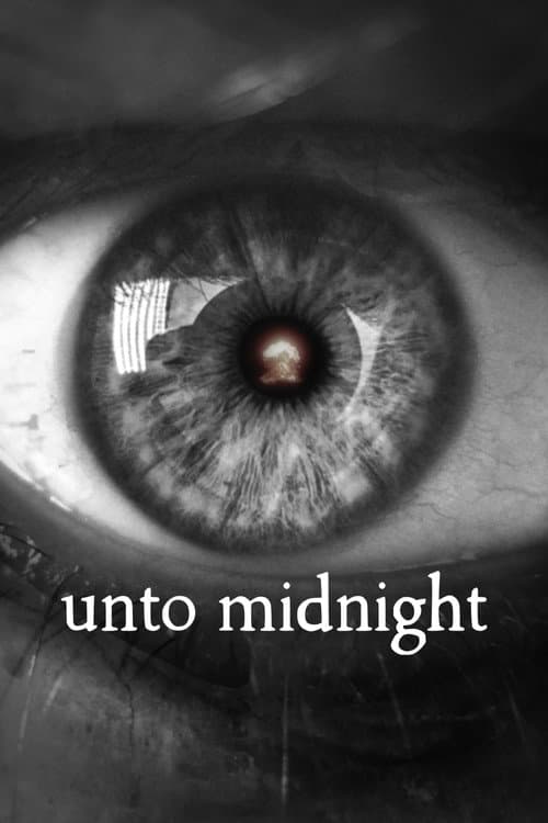 Постер: Unto Midnight