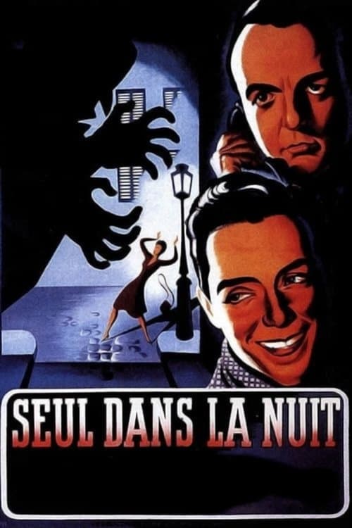 Постер: Seul dans la nuit