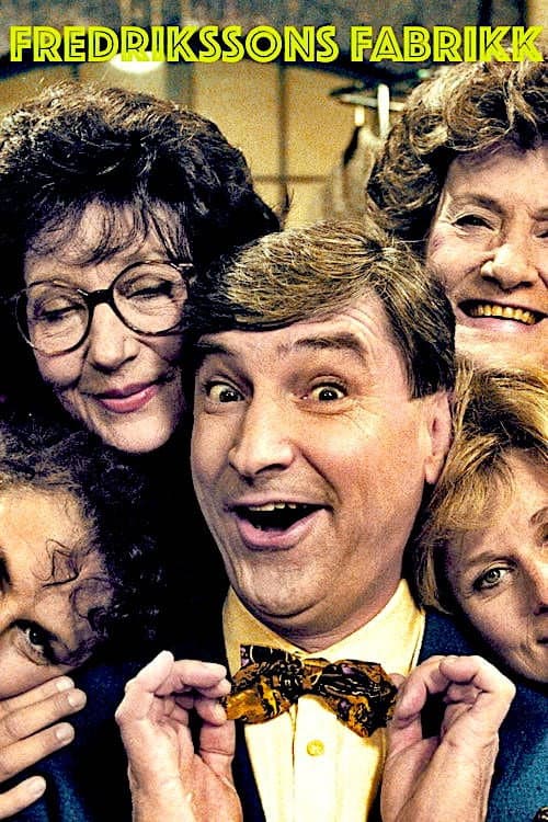 Постер: Fredrikssons fabrikk