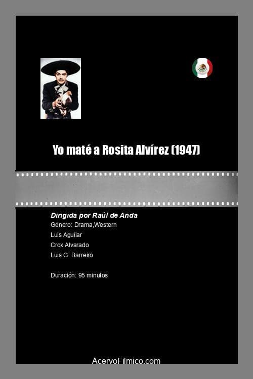 Постер: Yo maté a Rosita Alvírez