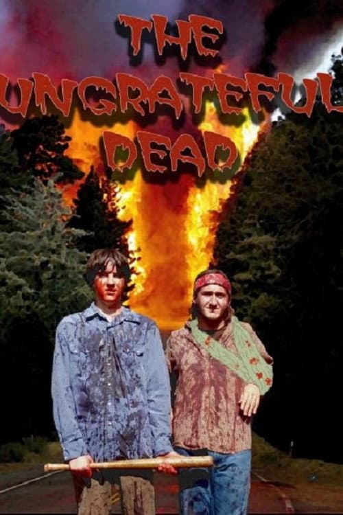 Постер: The Ungrateful Dead