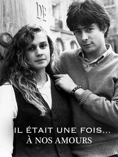 Постер: Il était une fois... À nos amours