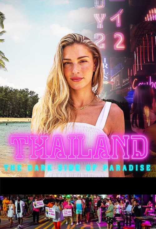 Постер: Thailand: The Dark Side of Paradise