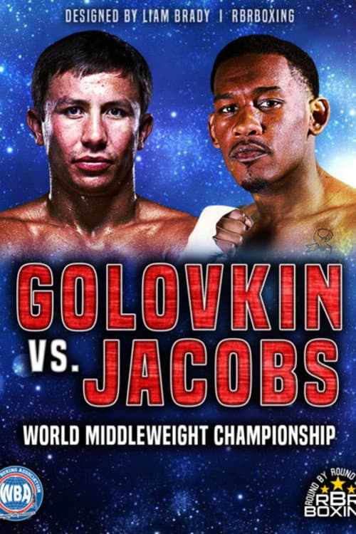 Постер: Gennady Golovkin vs. Daniel Jacobs