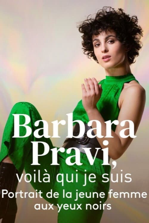 Постер: Barbara Pravi, voilà qui je suis