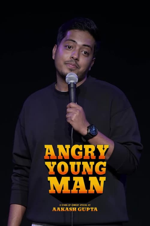 Постер: Aakash Gupta: Angry Young Man