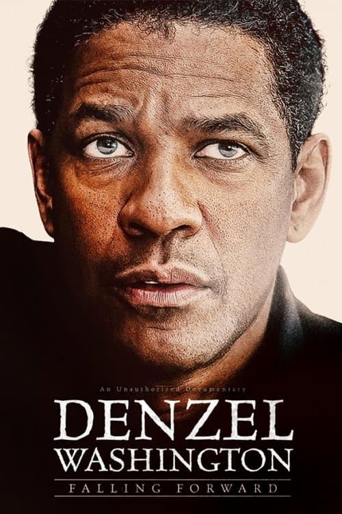 Постер: Denzel Washington: Falling Forward
