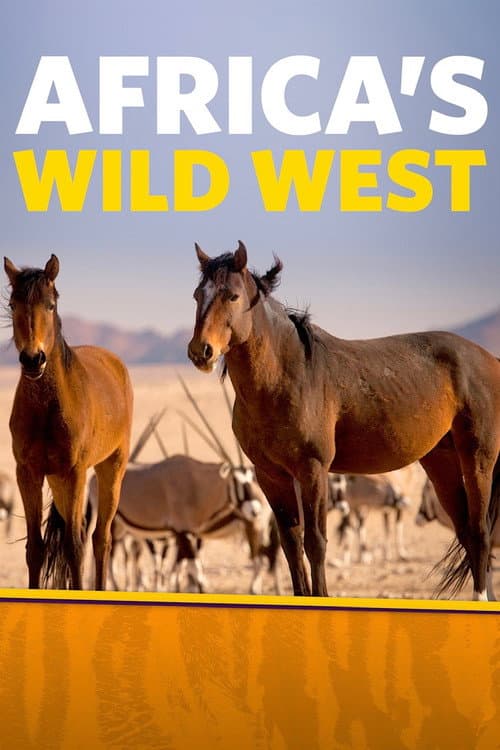 Постер: Africa's Wild West