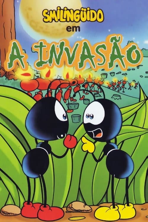Постер: Smilinguido em A Invasão