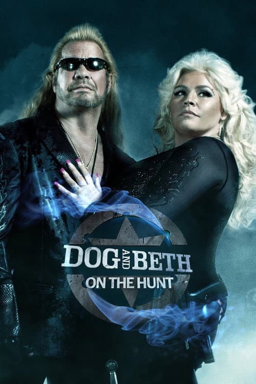 Постер: Dog and Beth: On the Hunt