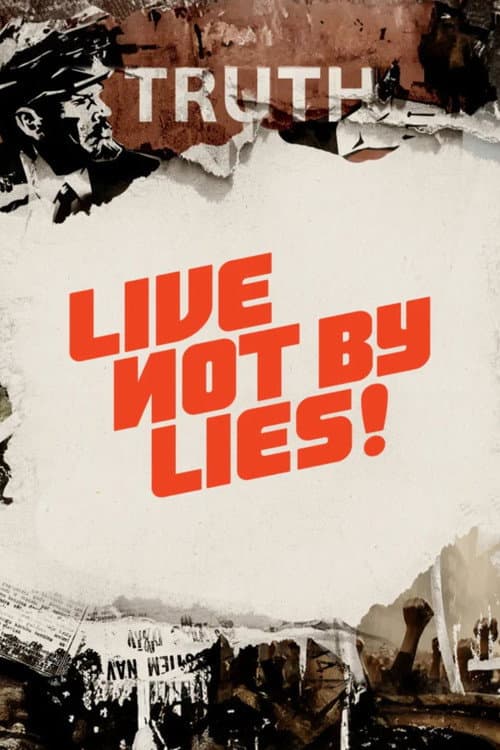 Постер: Live Not by Lies!