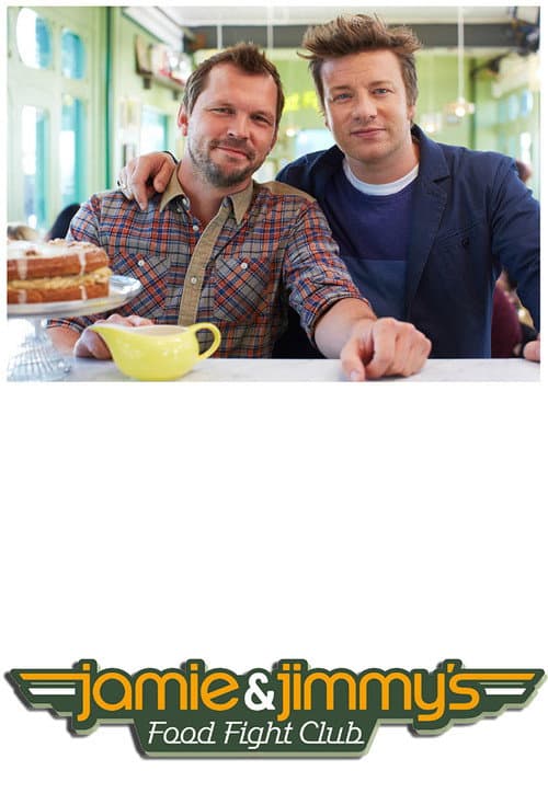 Постер: Jamie and Jimmy's Food Fight Club