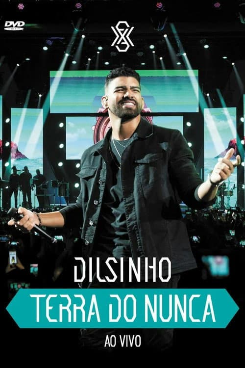 Постер: Dilsinho: Terra do Nunca
