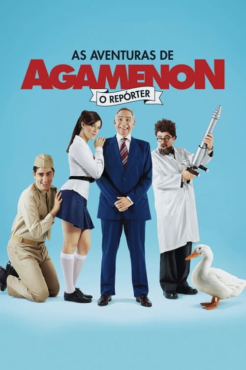 Постер: As Aventuras de Agamenon, o Repórter