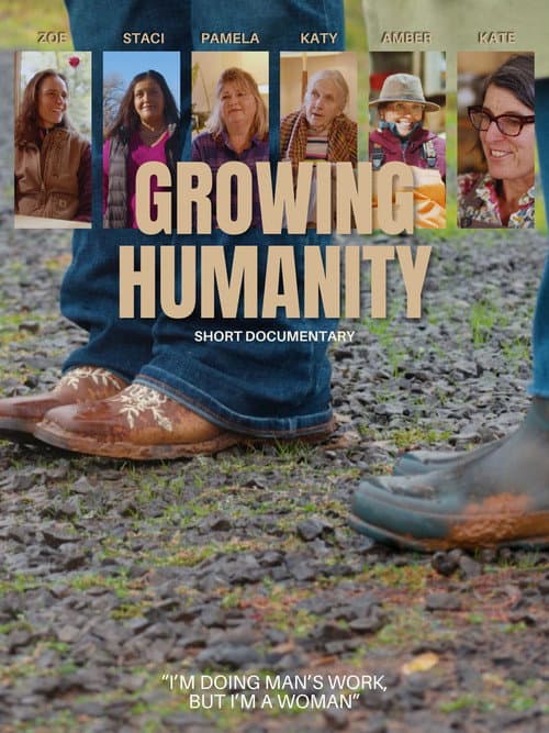 Постер: Growing Humanity
