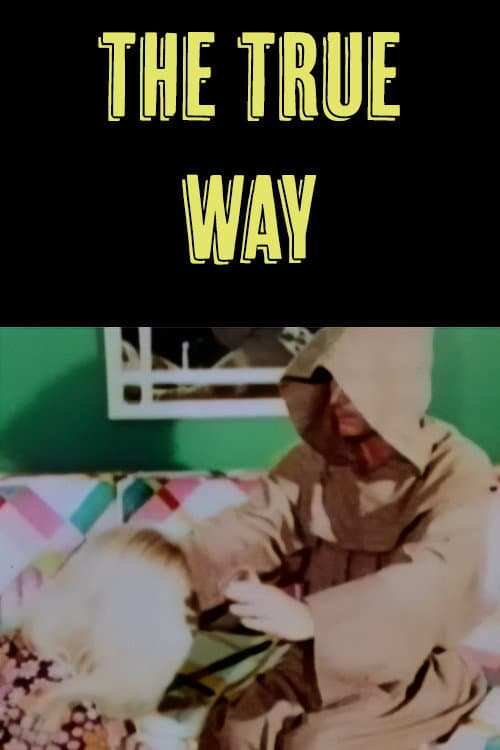 Постер: The True Way