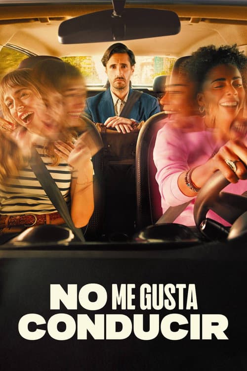 Постер: No me gusta conducir