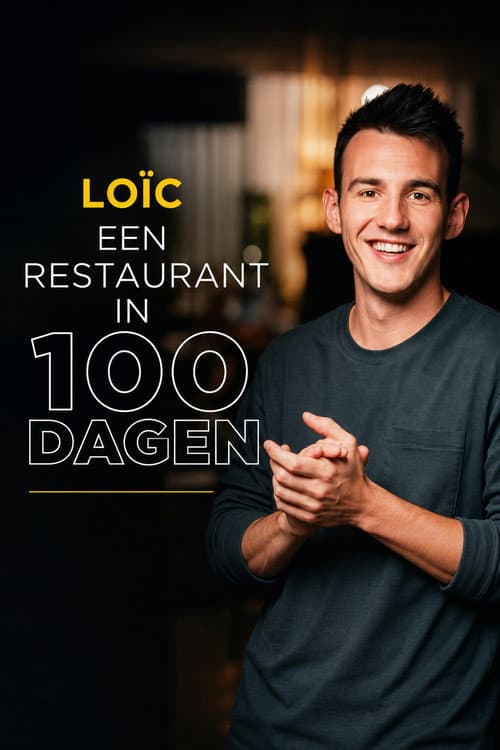 Постер: Loïc , een restaurant in 100 dagen