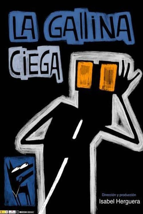 Постер: La Gallina Ciega