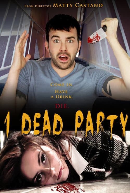Постер: 1 Dead Party