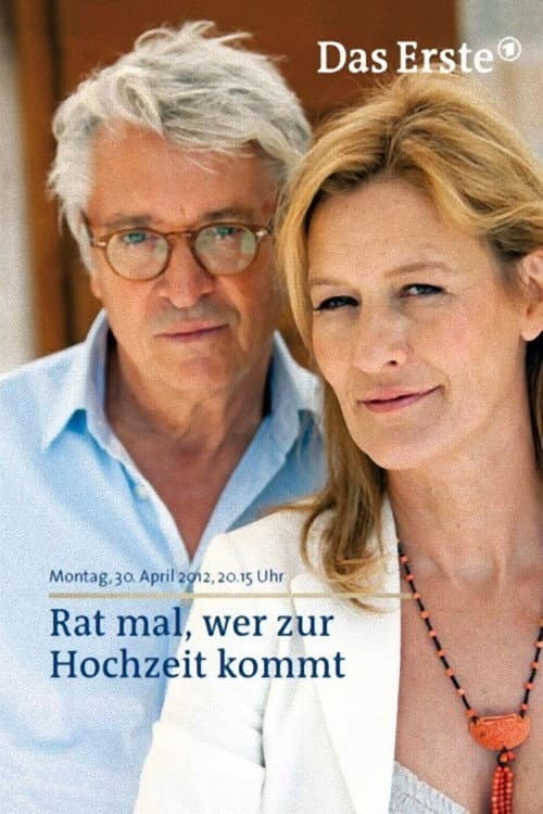 Постер: Rat mal, wer zur Hochzeit kommt
