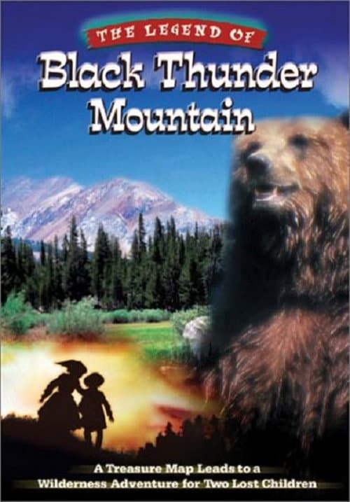Постер: The Legend of Black Thunder Mountain