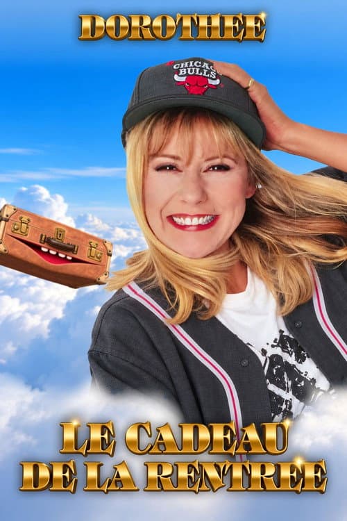 Постер: Dorothée : Le cadeau de la rentrée