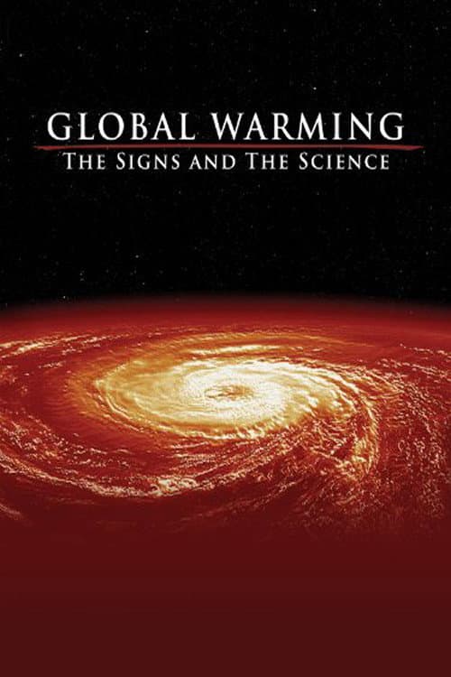 Постер: Global Warming: The Signs and the Science