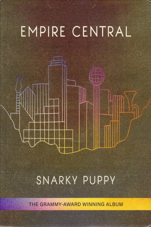 Постер: Snarky Puppy - Empire Central