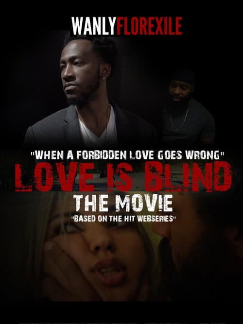 Постер: Love is Blind The Movie