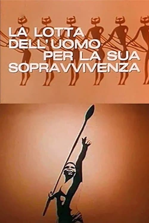 Постер: La lotta dell'uomo per la sua sopravvivenza