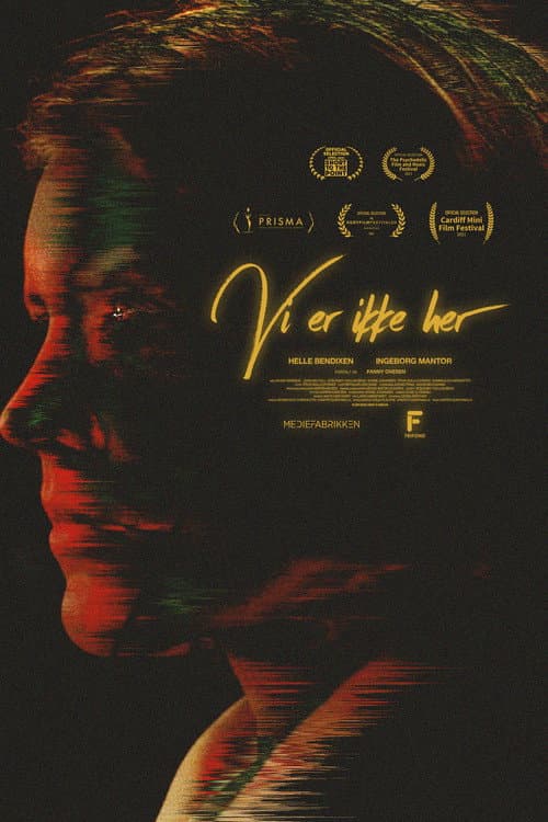 Постер: Vi er ikke her