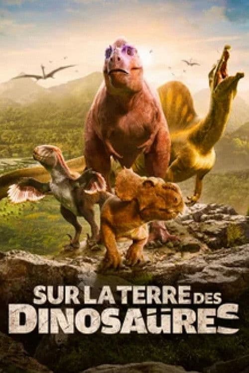 Постер: Sur la Terre des Dinosaures