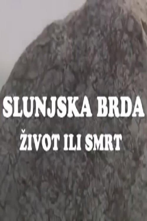 Постер: Slunjska brda - život ili smrt