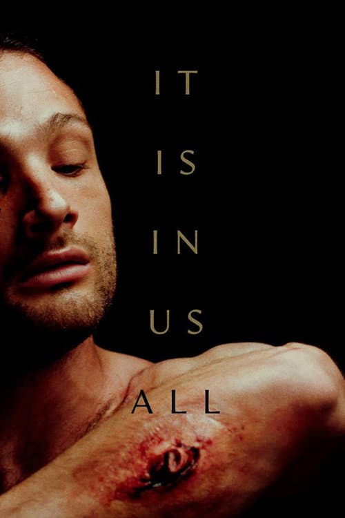 Постер: It Is in Us All