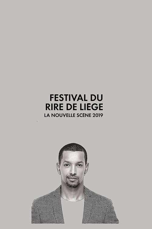 Постер: Festival International du Rire de Liège 2019 - La Nouvelle Scène