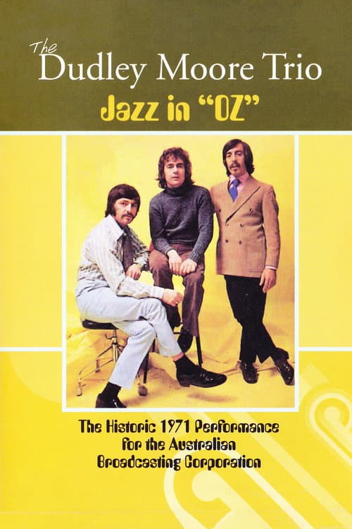 Постер: The Dudley Moore Trio - Jazz in "Oz"