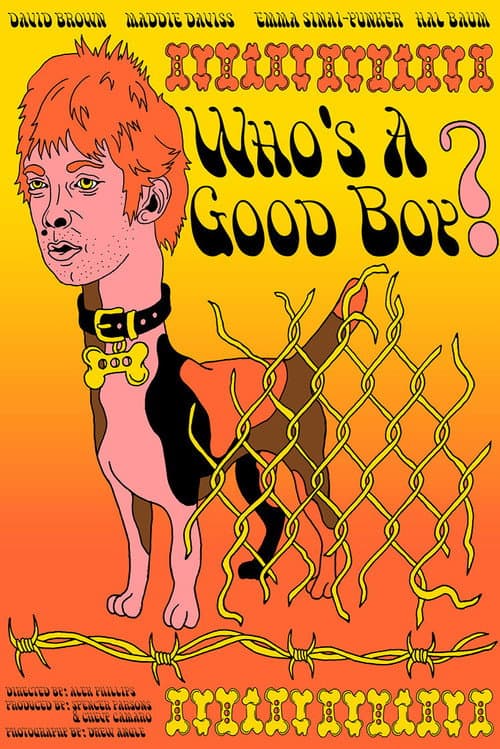 Постер: Who's a Good Boy?