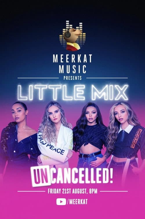 Постер: Little Mix: UNcancelled!