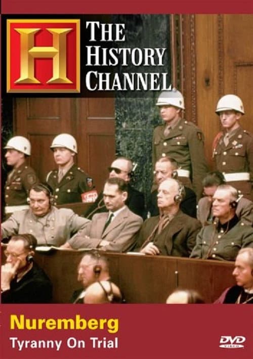 Постер: Nuremberg: Tyranny on Trial