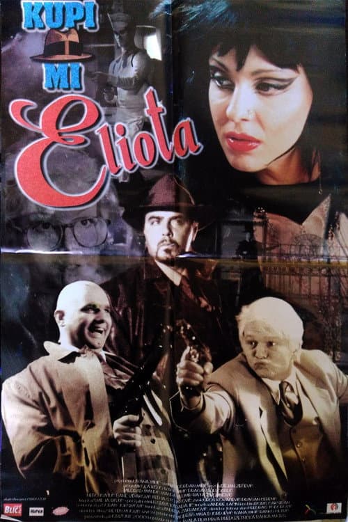 Постер: Kupi mi Eliota