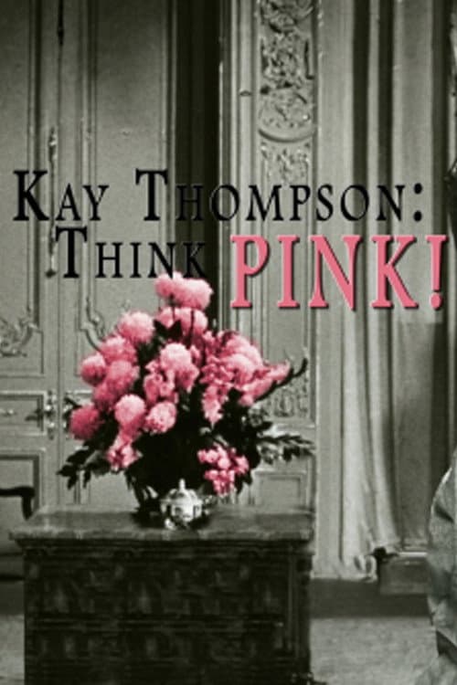 Постер: Kay Thompson: Think Pink!