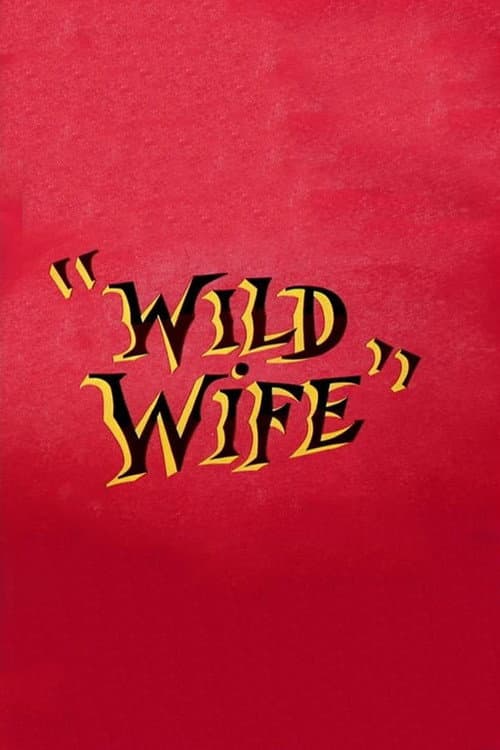 Постер: Wild Wife