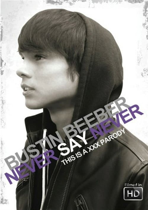 Постер: Bustin Beeber: Never Say Never