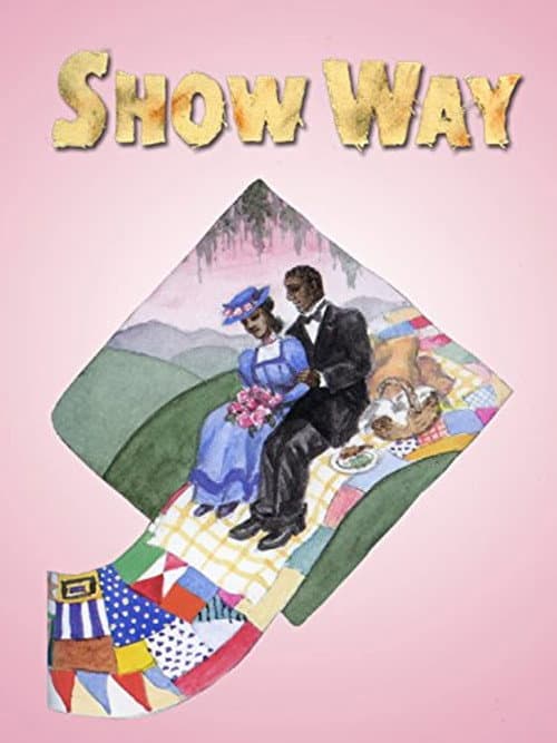 Постер: Show Way