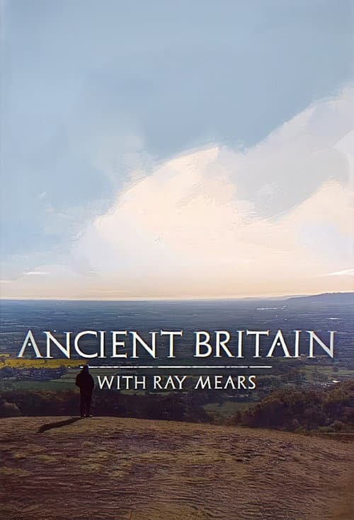 Постер: Ancient Britain with Ray Mears