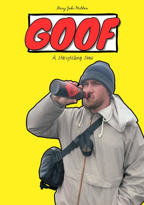 Постер: Gary John Miller: GOOF