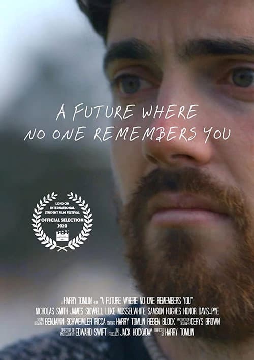 Постер: A Future Where No One Remembers You