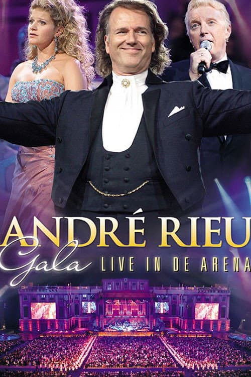 Постер: Andre Rieu - Gala: Live in de Arena