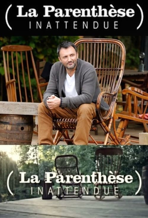 Постер: La Parenthèse inattendue